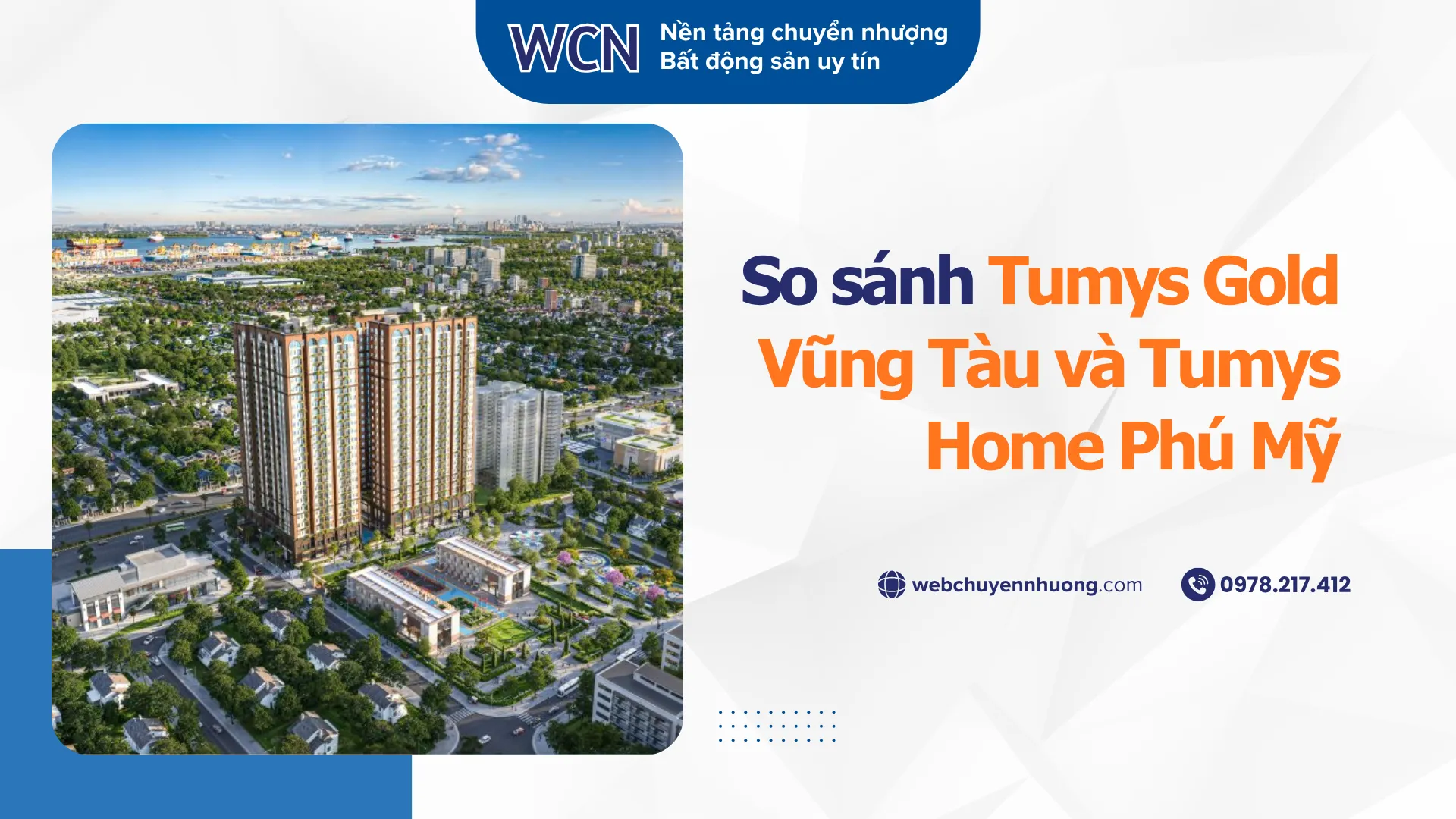 Tumys Gold Vũng Tàu khác gì Tumys Homes Phú Mỹ: Nên chọn dự án nào?