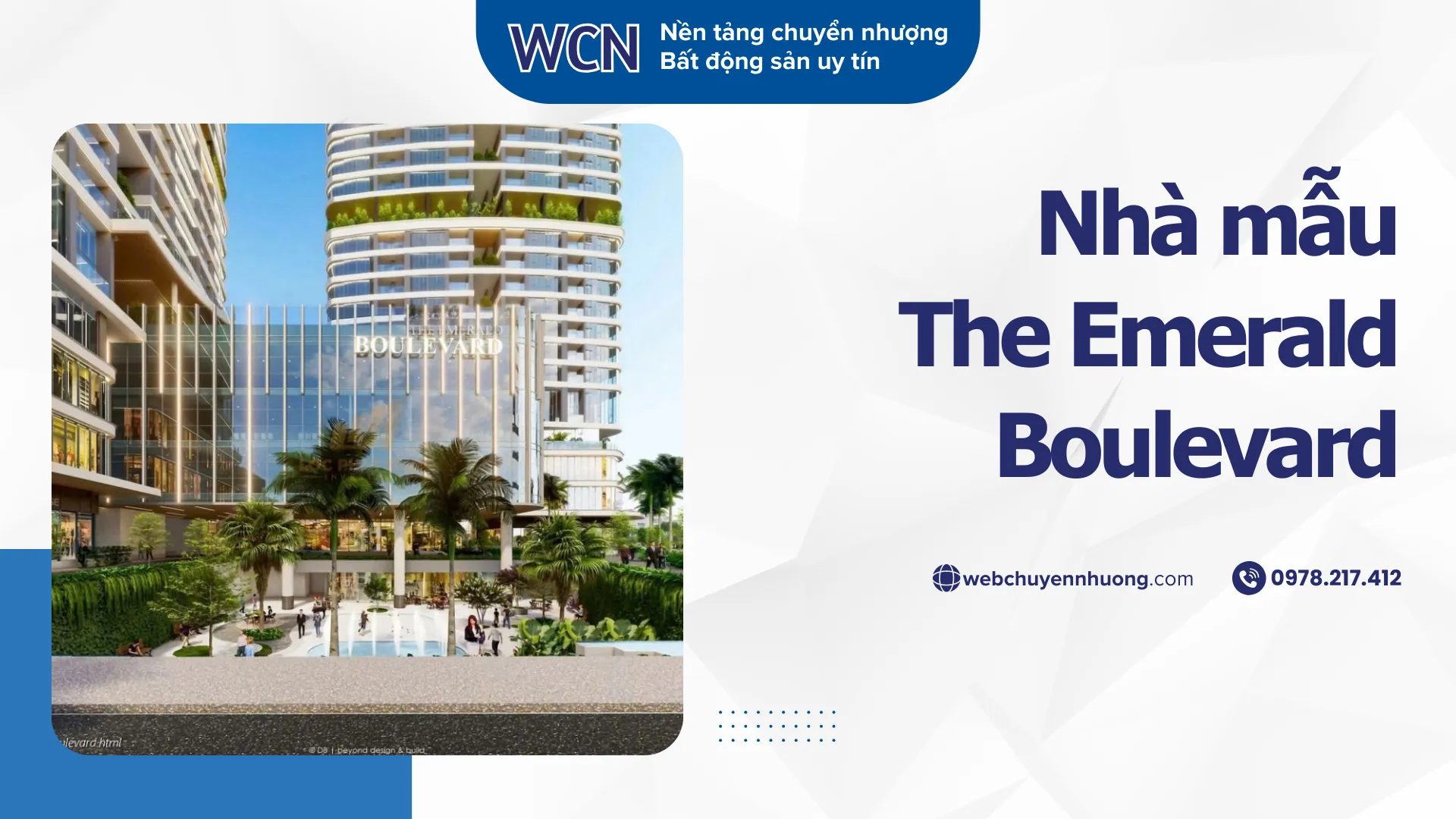 Nhà mẫu The Emerald Boulevard: Trải nghiệm không gian sống thực tế