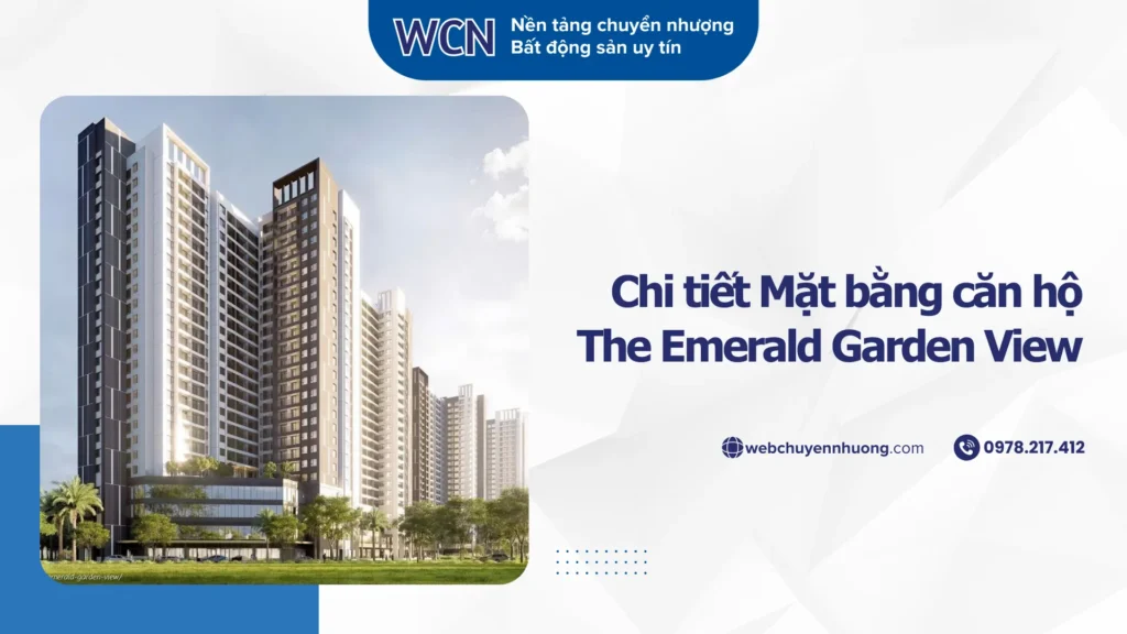 Chi tiết Mặt bằng căn hộ The Emerald Garden View