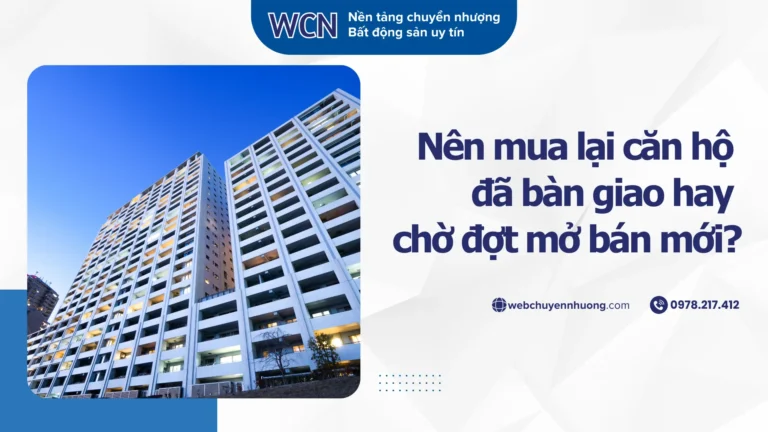 Có nên mua căn hộ chưa có sổ hay chờ đợt mở bán mới?