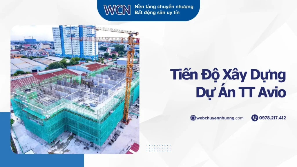 Tiến độ xây dựng TT Avio Dĩ An Bình Dương 23/09/2025 – Cập Nhật Chi Tiết Nhất Từ Công Trường