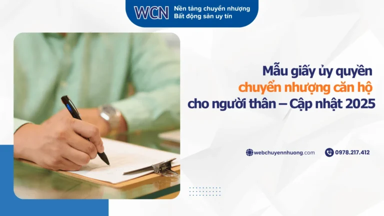 Mẫu giấy ủy quyền chuyển nhượng căn hộ cho người thân – Cập nhật 2025