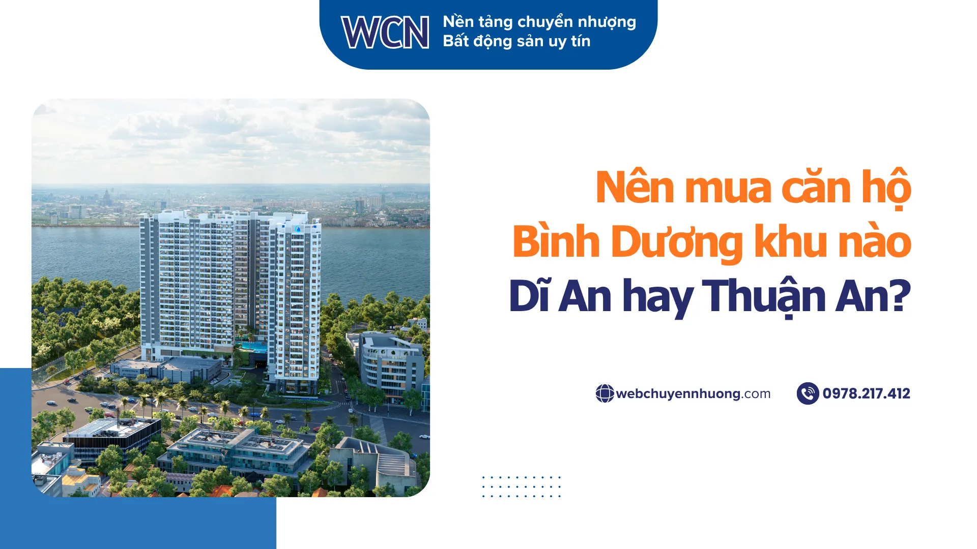Nên mua căn hộ Bình Dương khu nào: Dĩ An hay Thuận An?