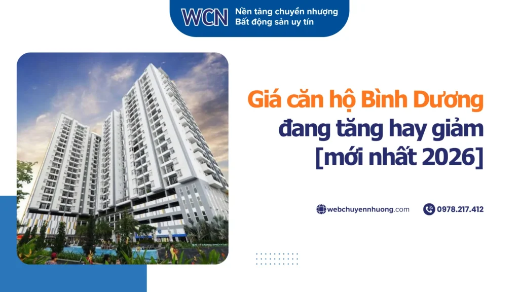 Giá căn hộ Bình Dương đang tăng hay giảm [mới nhất 2026]