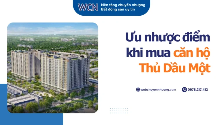 Ưu nhược điểm khi mua căn hộ Thủ Dầu Một