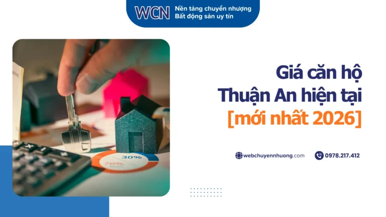 Giá căn hộ Thuận An hiện tại [mới nhất 2026]