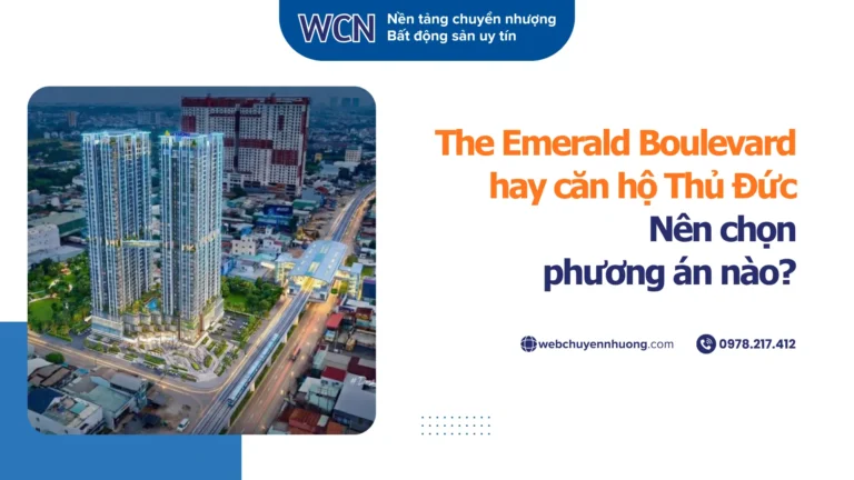 The Emerald Boulevard hay căn hộ Thủ Đức: Nên chọn phương án nào?