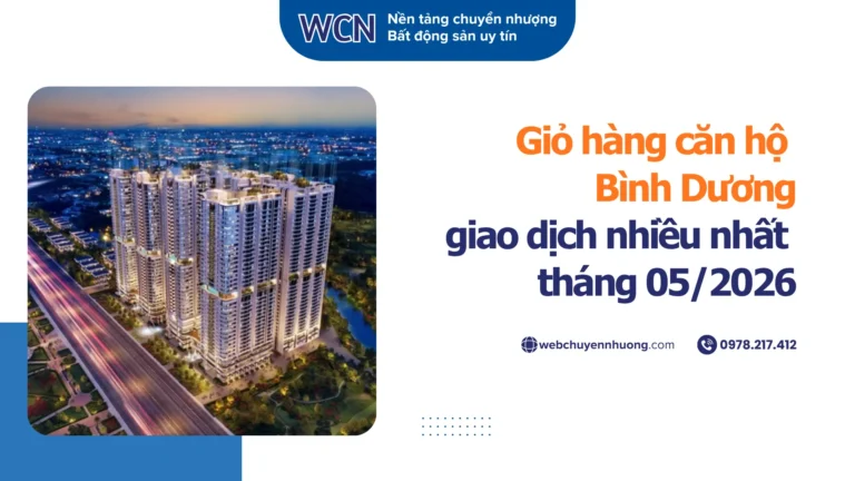 Giỏ hàng căn hộ Bình Dương giao dịch nhiều nhất tháng 05/2026