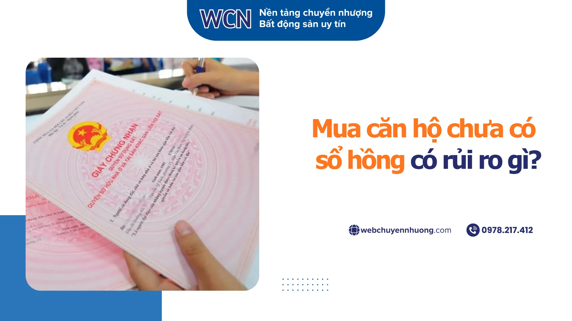 Mua căn hộ chưa có sổ hồng có rủi ro gì?