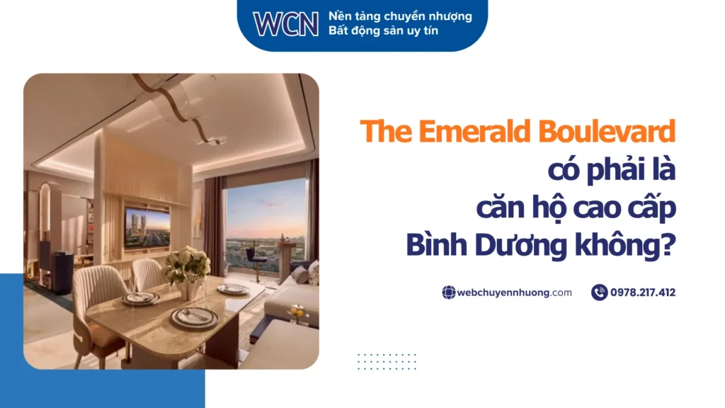 The Emerald Boulevard có phải là căn hộ cao cấp Bình Dương không?