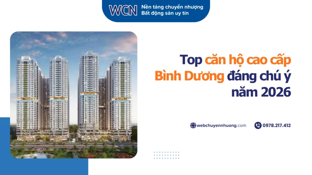 Top căn hộ cao cấp Bình Dương đáng chú ý năm 2026