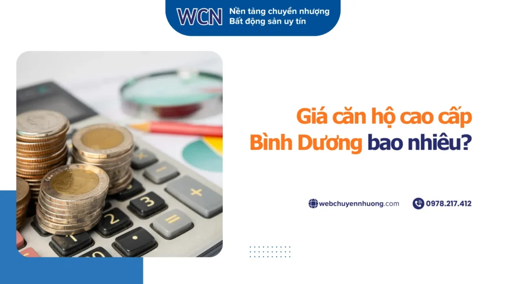 Giá căn hộ cao cấp Bình Dương bao nhiêu?