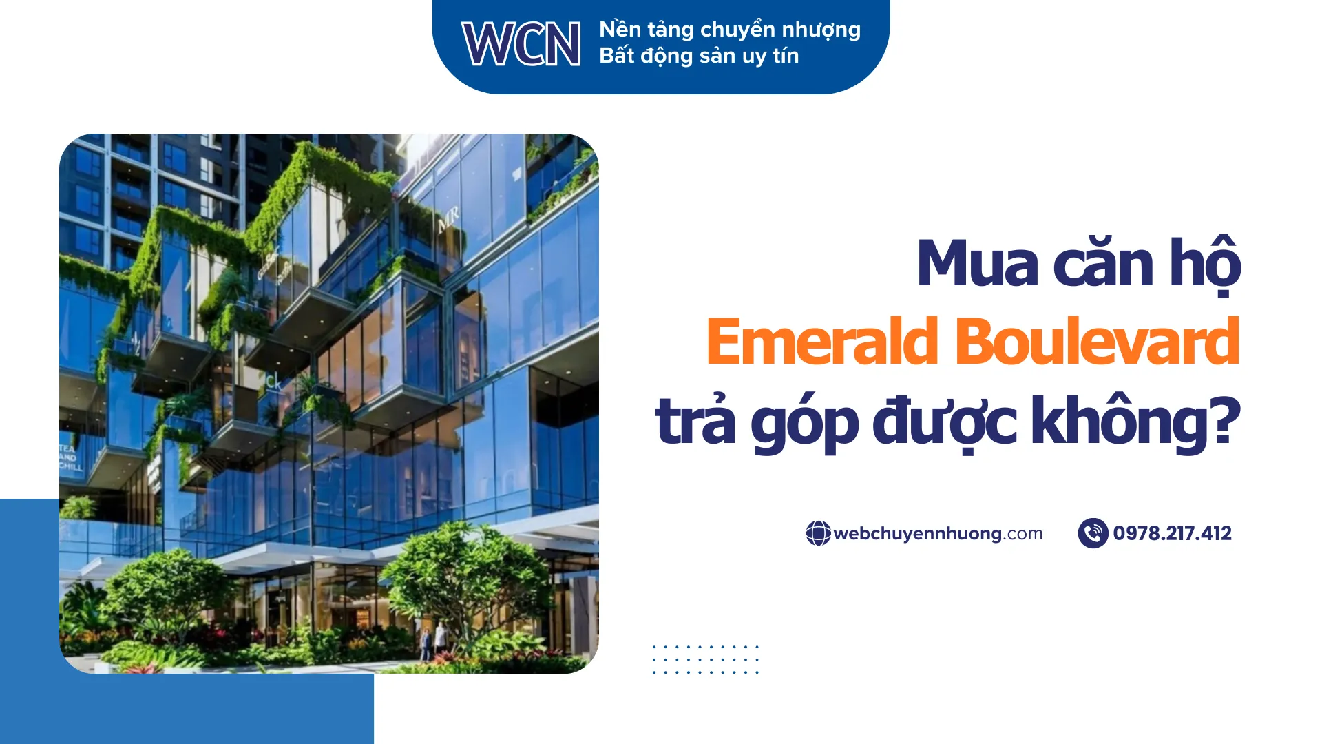 Mua căn hộ The Emerald Boulevard trả góp được không?